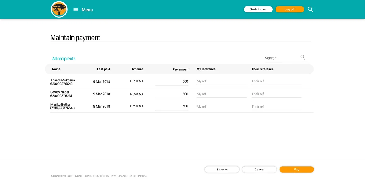 A replica of the capturer's Maintain payment screen: three recipients with last paid date, amount, an editable pay amount and two reference fields each, a search box, and Save as, Cancel and Pay.